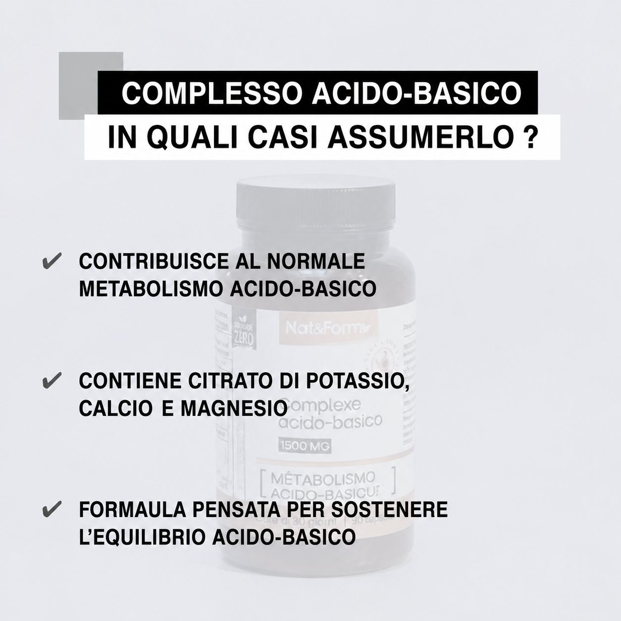 Complesso Acido-Basico per il metabolismo acido-basico — 90 capsule